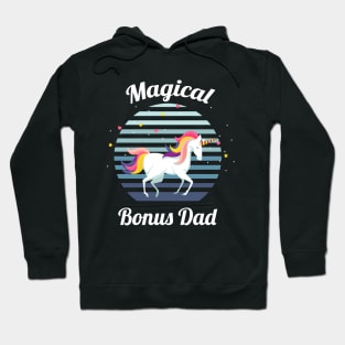 magical bonus dad..bonus dad fathers day gift Hoodie